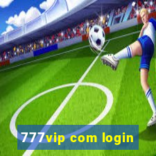 777vip com login